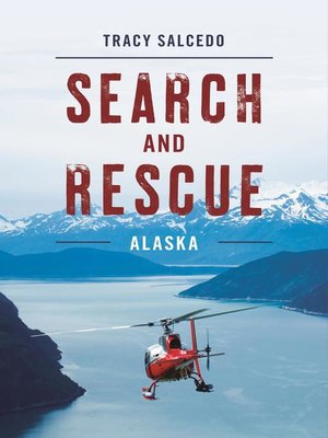 cover image of Search and Rescue Alaska